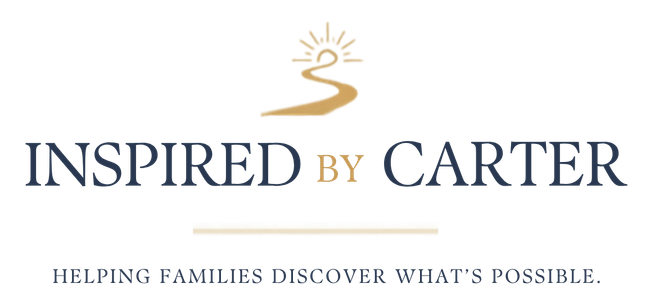 Inspired by Carter — Helping families discover what’s possible.